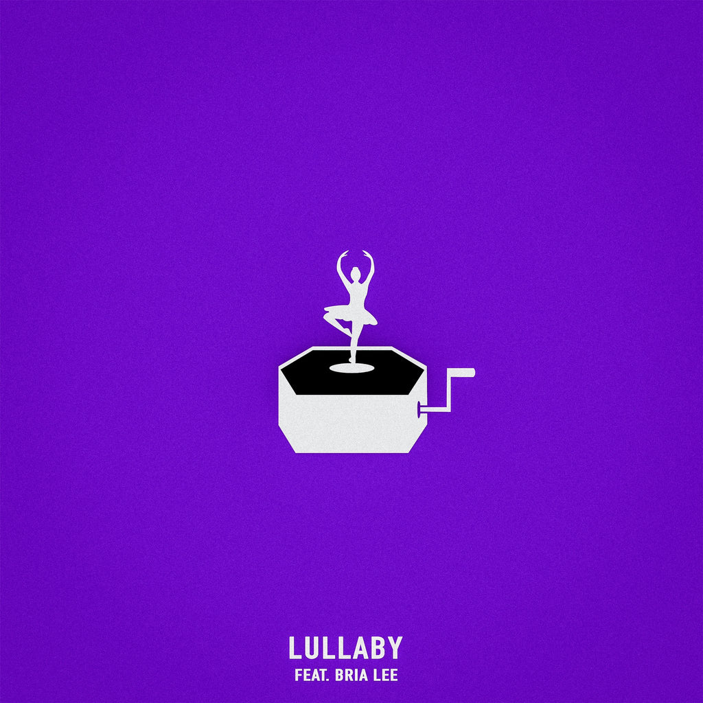 Single: Lullaby (feat. Bria Lee)