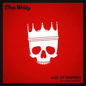 Single: Age of Empires (feat. KXNG Crooked)