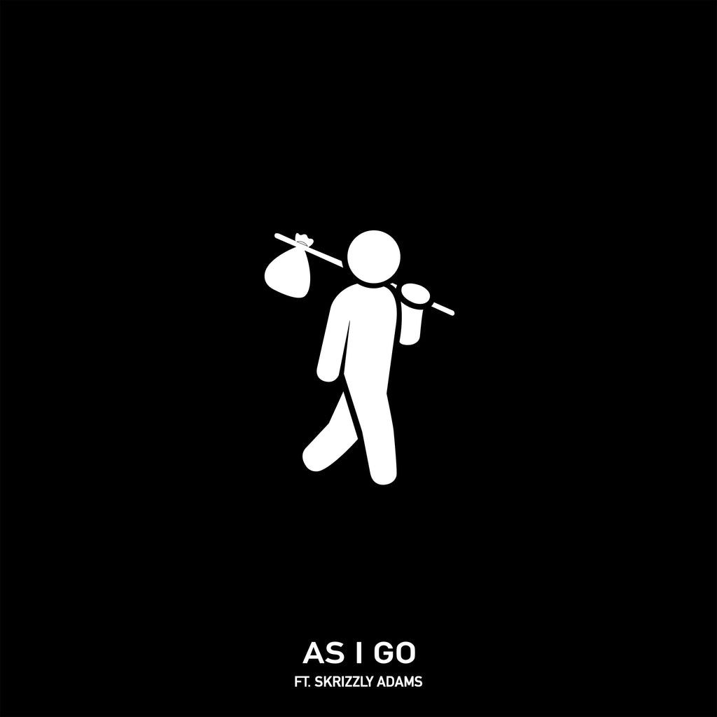 Single: As I Go (feat. Skrizzly Adams)