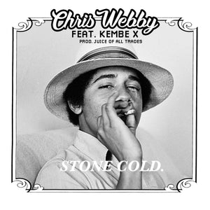 Single: Stone Cold (feat. Kembe X)
