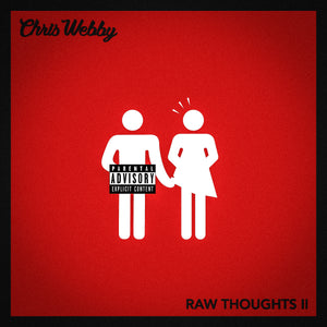 Single: Raw Thoughts II