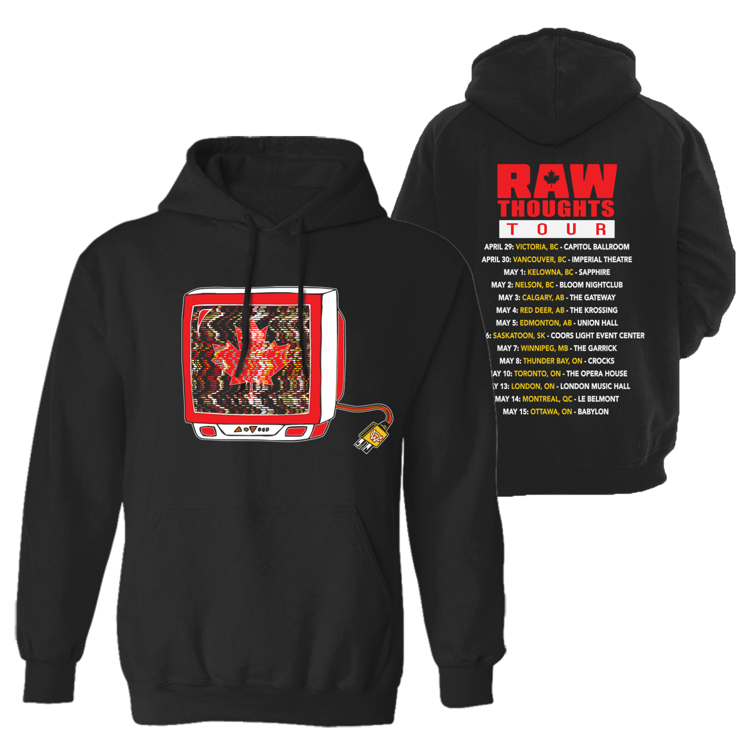 Raw Thoughts Tour Hoodie (Canada)